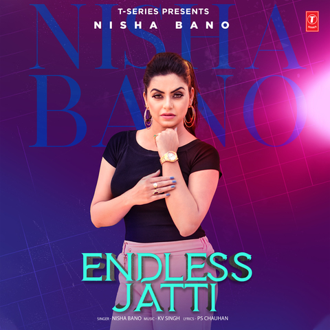 Endless-Jatti Nisha Bano mp3 song lyrics